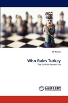 Who Rules Turkey