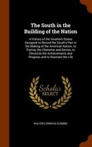 The South in the Building of the Nation