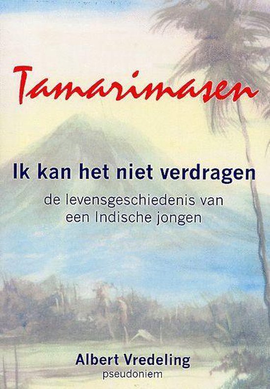Cover van het boek 'Tamarimasen' van Albert Vredeling