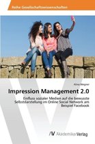 Impression Management 2.0