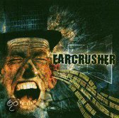 Earcrusher