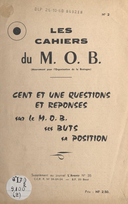 Cent et une questions et réponses sur le M.O.B., ses buts,  ... - cover