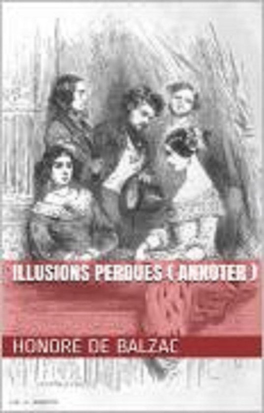 Illusions perdues ( Annoter ) - cover