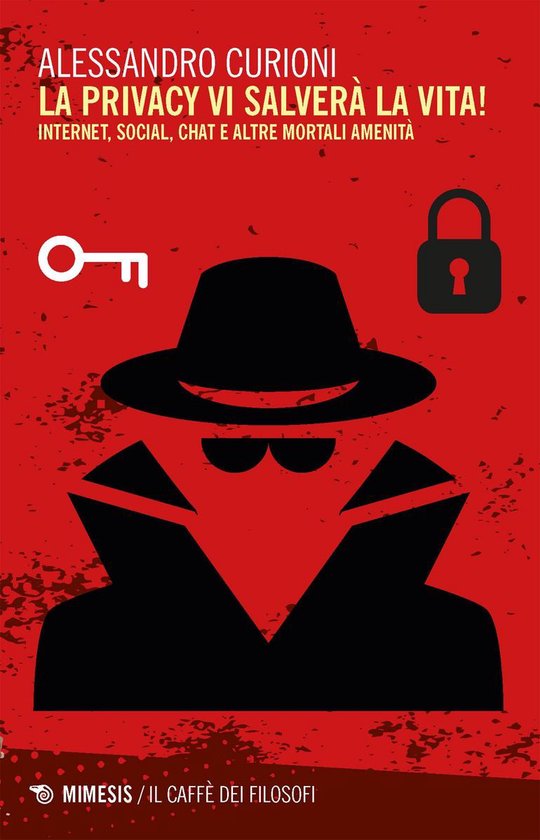 La privacy vi salverà la vita! - cover