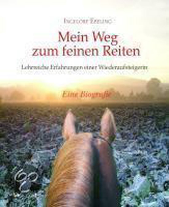 Mein Weg zum feinen Reiten - cover