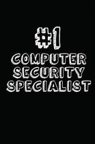 #1 Computer Security Specialist