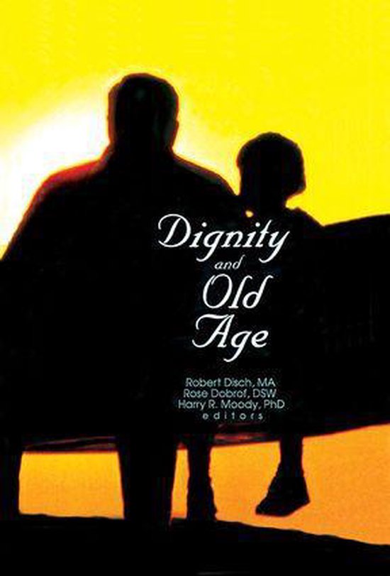 Dignity and Old Age - cover