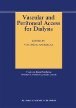 Topics in Renal Medicine 8 - Vascular and Peritoneal Access for Dialysis