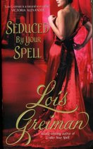 Seduced By Your Spell