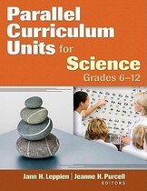 Parallel Curriculum Units for Science