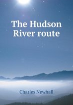 The Hudson River route