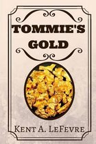 Tommie's Gold