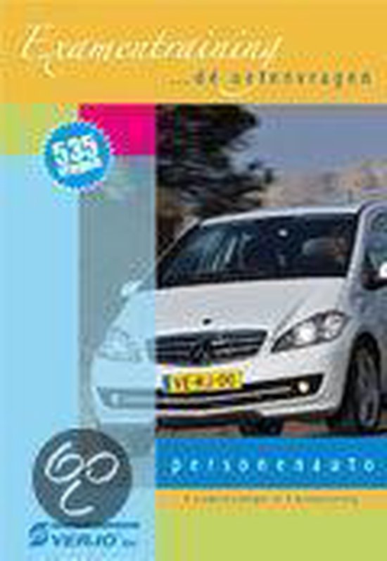 535 vragen personenauto Examentraining - 31e druk - november 2011