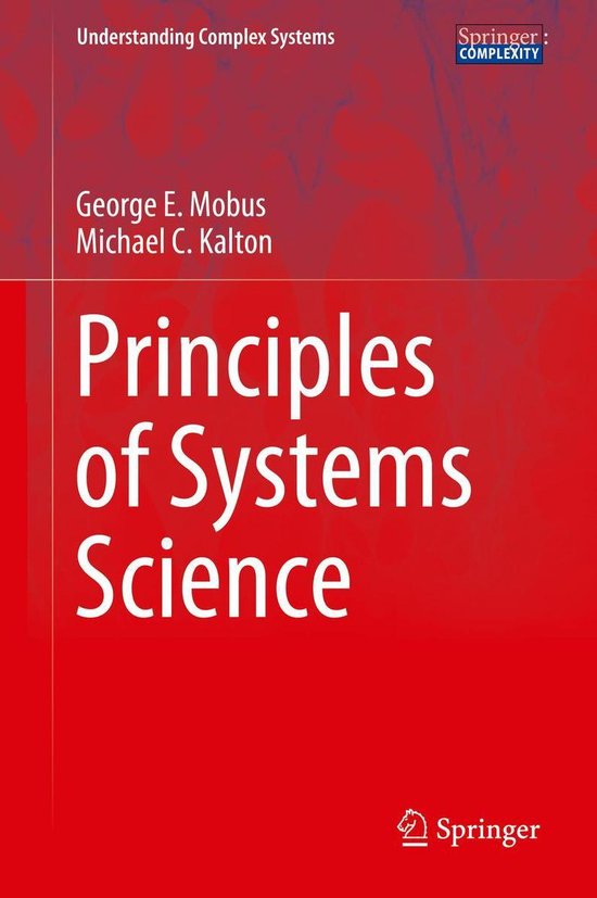 Boekcover van "Principles of Systems Science" met rode achtergrond en witte tekst. De auteurs zijn George E. Mobus en Michael C. Kalton.