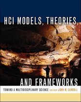 HCI Models, Theories and Frameworks
