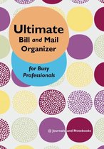Ultimate Bill and Mail Organizer for Busy Professionals