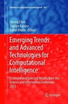 Studies in Computational Intelligence- Emerging Trends and Advanced Technologies for Computational Intelligence