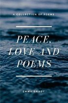 Peace, Love and Poems