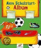 Mein Schulstart-Album. Fußball