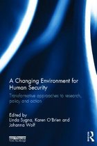 Changing Environment For Human Security