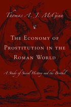 The Economy of Prostitution in the Roman World