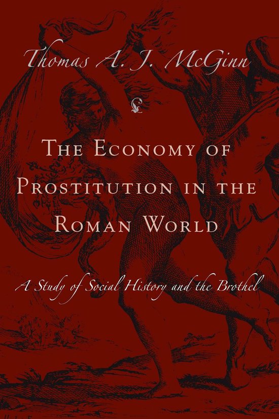 The Economy of Prostitution in the Roman World - cover