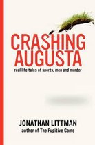 Crashing Augusta