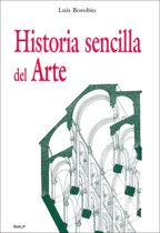 Historia y Biografías - Historia sencilla del arte