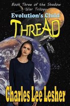 Omslag Evolution's Child - Thread