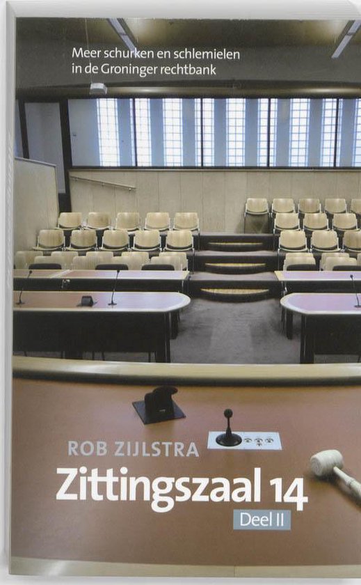 Cover van het boek 'Zittingszaal 14' van R. Zijlstra