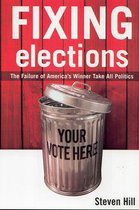 Fixing Elections