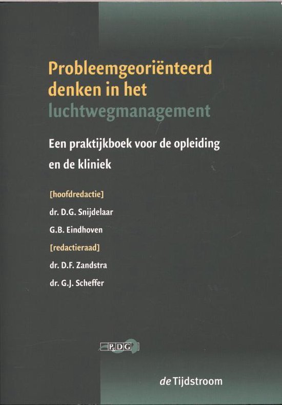 Probleemgeoriënteerd denken in het management van de luchtweg - G.B. Eindhoven | Tiliboo-afrobeat.com