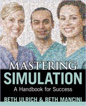 Mastering Simulation: A Handbook for Success