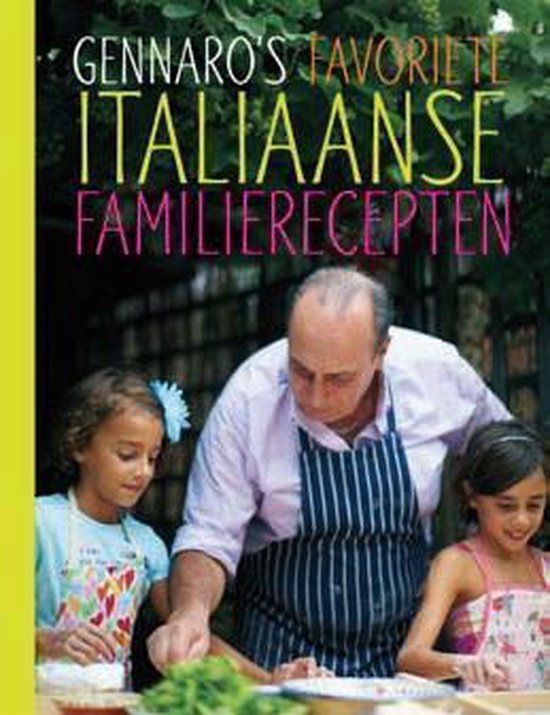 Gennaro's favoriete Italiaanse familierecepten - cover
