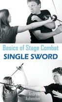 Basics of Stage Combat