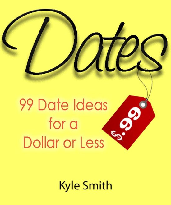 99 Date Ideas for a Dollar or Less - cover