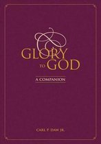 Glory to God