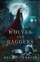 Steampunk Red Riding Hood- Wolves and Daggers