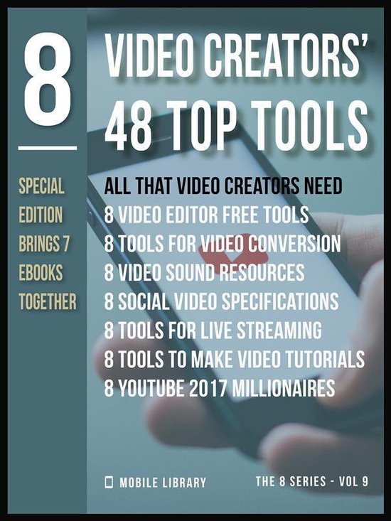Video Editing Tools (8 Series) 9 - Video Creators 48 Top Too ... - cover