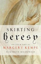 Skirting Heresy