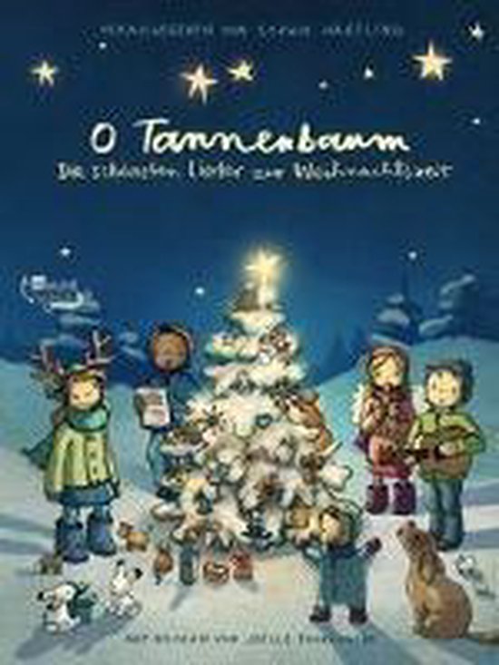 O Tannenbaum: Die schönsten Lieder zur Weihnachtszeit - cover