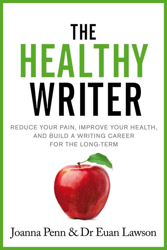 Books for Writers 8 - The Healthy Writer - cover