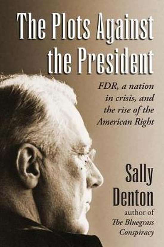 The Plots Against the President - cover