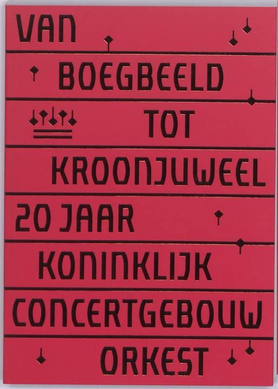 Cover van het boek 'Van boegbeeld tot kroonjuweel' van Bas van Putten en H. Posthuma de Boer-Klautz