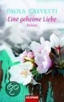 Eine geheime Liebe