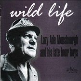 Lazy Ade Monsborough - Wild Life (CD)