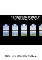 The American Journal of the Medical Sciences.