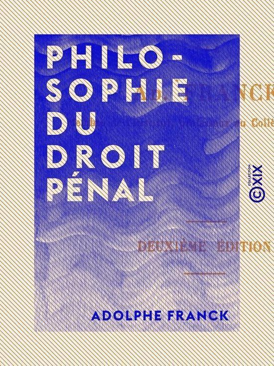 Philosophie du droit pénal - cover