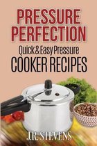 Pressure Perfection