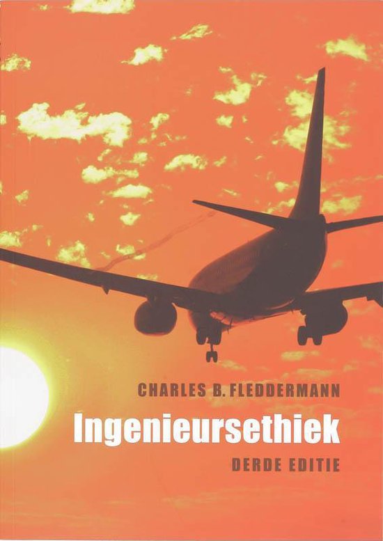 Cover van het boek 'Ingenieursethiek / druk 3' van C.B. Fleddermann
